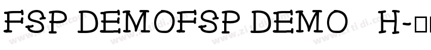 FSP DEMOFSP DEMO   H字体转换